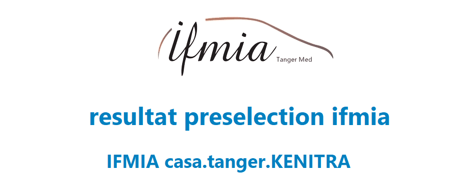 resultat preselection ifmia 2021